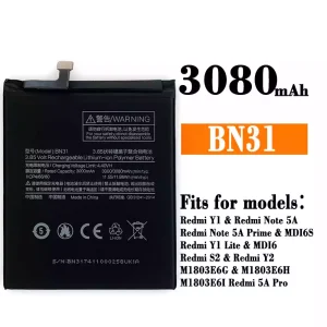 Battery BN31 for Xiaomi Redmi Y1 / Redmi Note 5A /Redmi Y1 Lite  / Redmi S2 / Redmi Y2  / Redmi 5A Pro